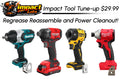 Complete Impact Driver Tune-up Service